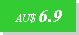 Text Box: AU$ 6.9